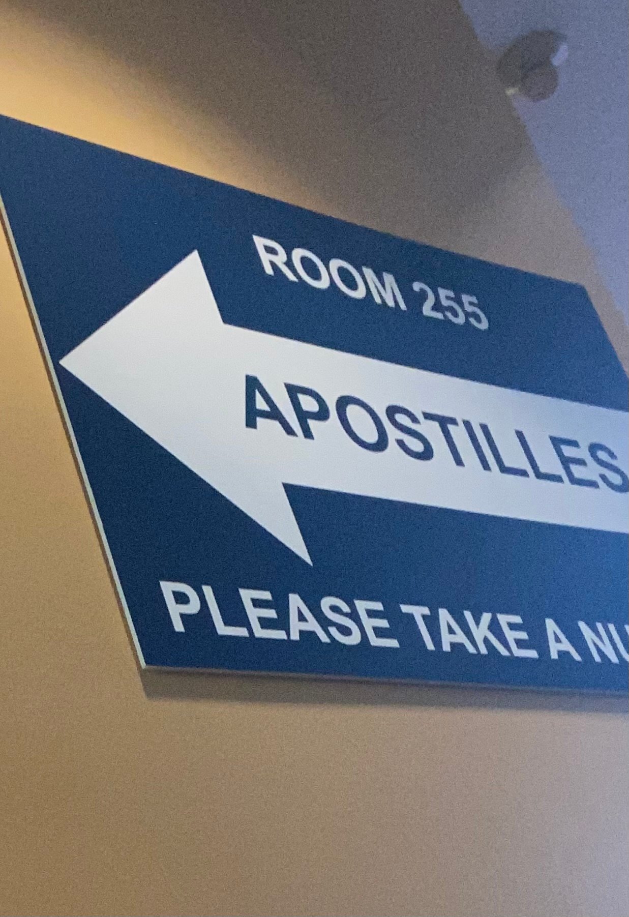 California Secretary of State Apostilles office sign Room 255 Sacramento